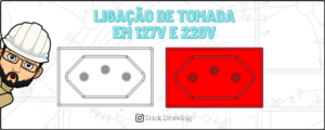 Ligação de tomada em 127V e 220V