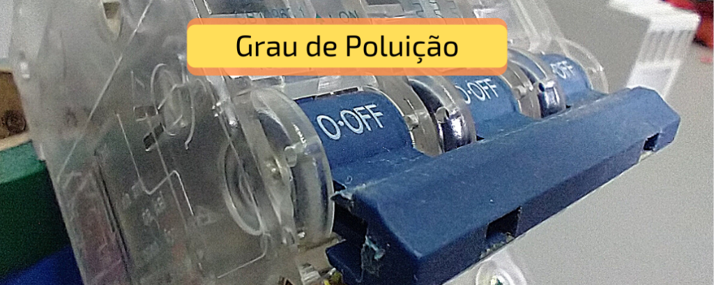 Você sabe o grau de poluição do disjuntor que você instala ?